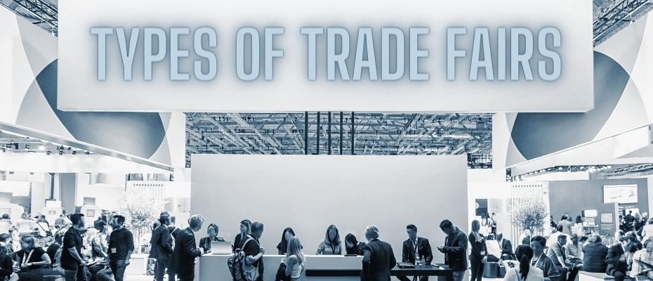 The Most Popular Types of Trade Shows